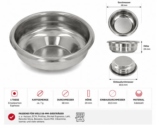 Ascaso Kaffeesieb 1 Tasse 7 g Ø68 mm H24 mm für 58 mm Siebträger passend für viele Espressomaschinen Original Ersatzteil